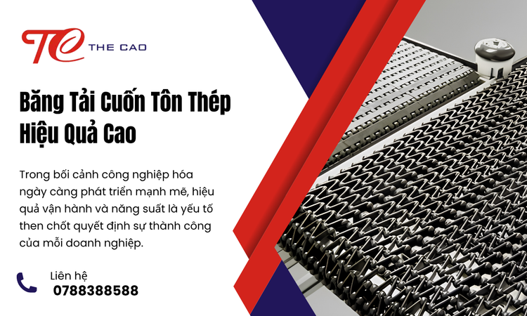 Băng Tải Cuốn Tôn Thép