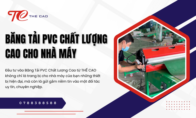 Băng Tải PVC: Nền Tảng Vững Chắc Cho Mọi Ngành Công Nghiệp