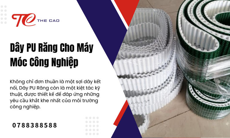 Dây PU Răng: Trái Tim Nhịp Nhàng Của Máy Móc Công Nghiệp
